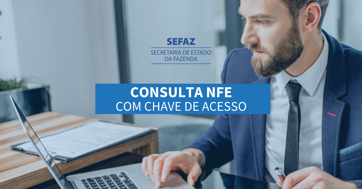 Consulta de NFe e CTe por chave de acesso na Sefaz