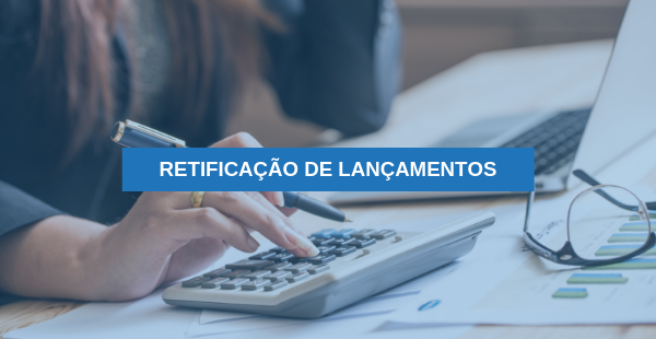 Retificação de Lançamentos Contábeis