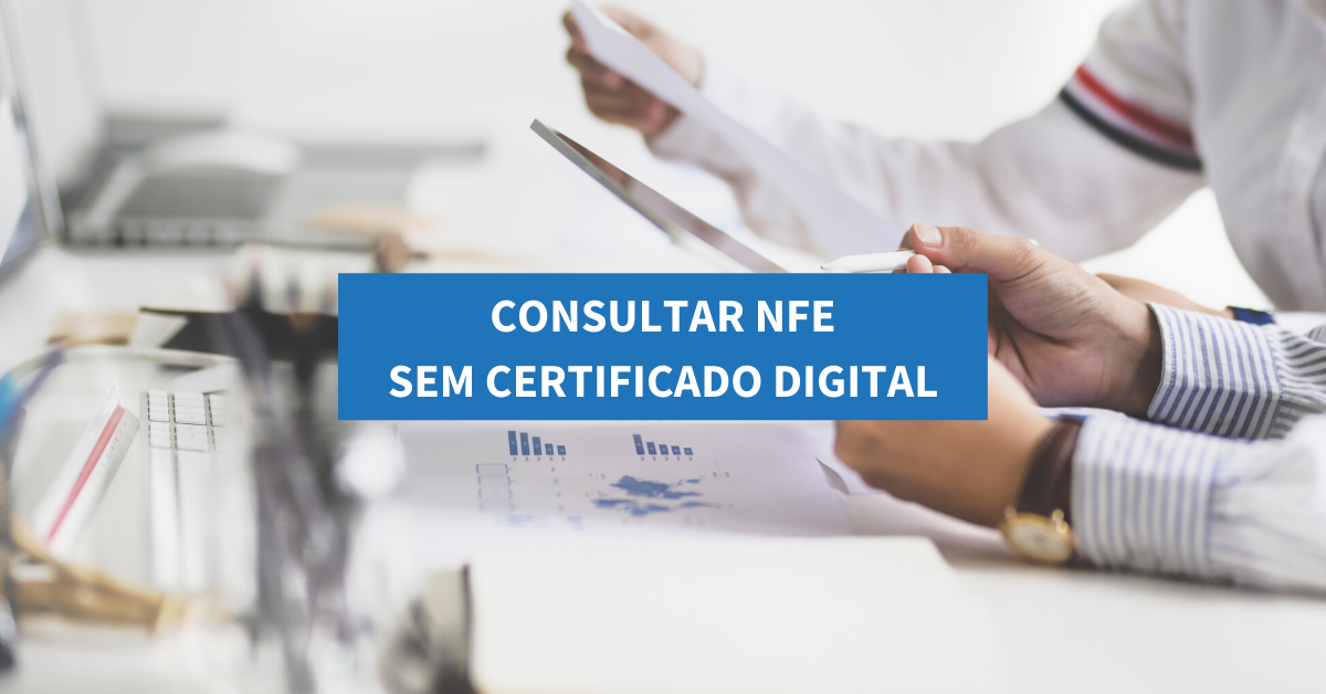 Consultar NFe sem certificado digital