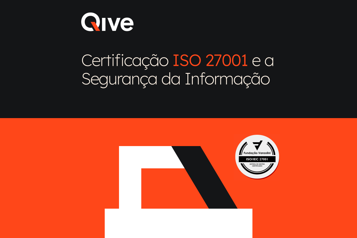 Imagem ilustrativa do post sobre a certificação iso 27001 da qive